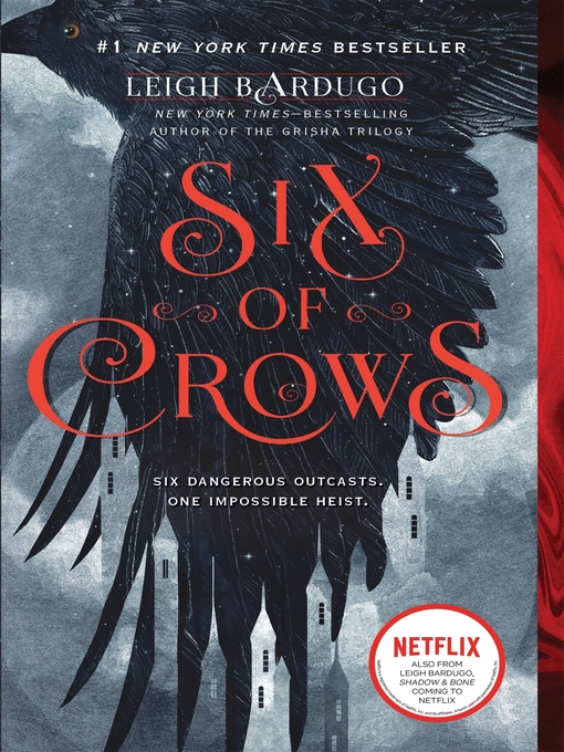 Title details for Six of Crows by Leigh Bardugo - Wait list